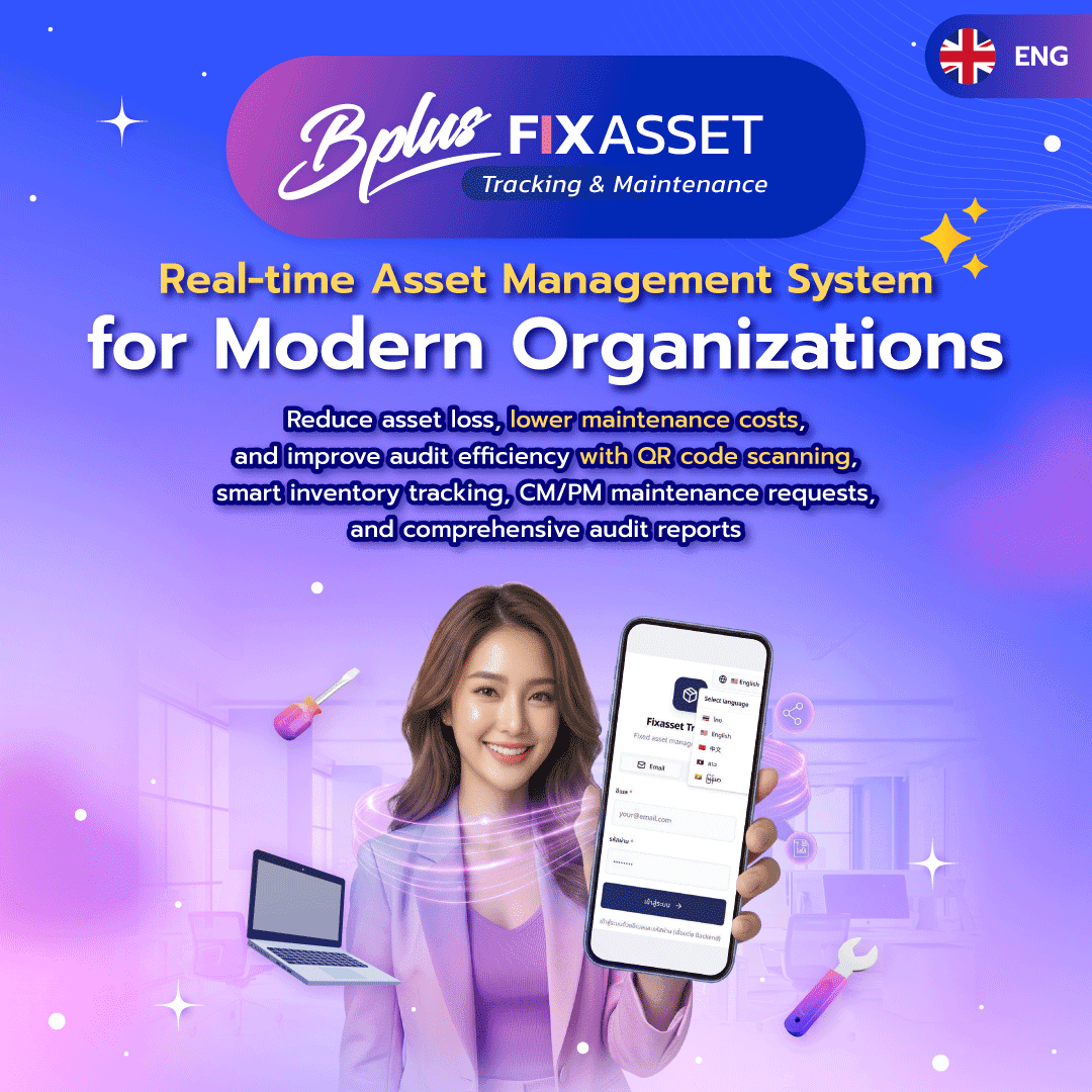 Bplus FIX ASSET real-time asset management for QR code tracking, inventory checks, borrow-return and CM/PM maintenance